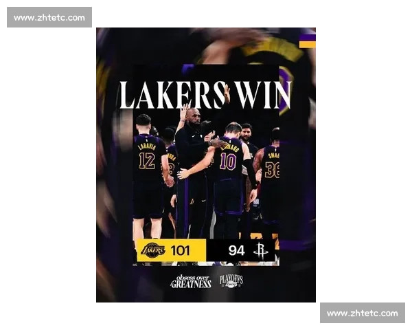 詹姆斯领衔湖人鏖战火箭西部强强对话引爆NBA焦点之夜